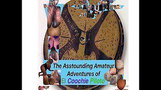 The Asstounding Adventures of El Coochie Piloto - Raw Dogging and Cumming Chocolate Black Bone Freaky Heaux in Atl Bando!