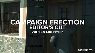 Campaign Erection, Editor's Cut - MENatPLAY