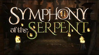 Symphony of the Serpent Part 0 - Game Trailer Let's Hope By LoveSkySan69