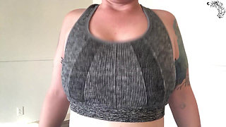 Bouncing My Boobs in Sports Bras