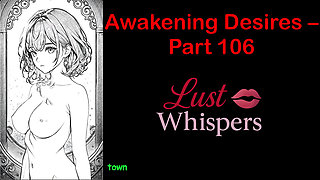 Awakening Desires - Part One Hundred Six- English Audio Story with Subtitle