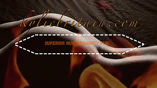 Superior Nun's Naughty Fun