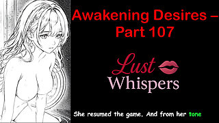 Awakening Desires - Part One Hundred Seven - English Audio Story with Subtitle